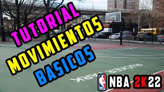 NBA 2K22  Tutorial Movimientos básicos  Tiro Euro Step Bomba y más  Español  Butano21 [upl. by Roydd]