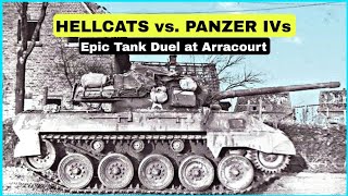 When M18 Hellcats Hunted Panzer IVs Legendary Tank Battle at Arracourt [upl. by Hachman315]