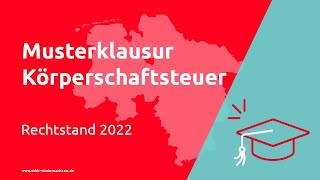 Körperschaftsteuer  2023 Prüfungsvorbereitung Steuerfachangestellte [upl. by Corbett]