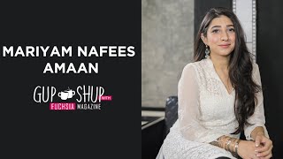 Mariyam Nafees Amaan AKA Zeenat From Jaan e Jahan  Exclusive Interview  Gup Shup with FUCHSIA [upl. by Eldrid667]