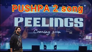 Allu Arjun in Kochi Peelings Song Promo  Icon Star Allu Arjun  Rashmika  Devi Sri Pasad Pushpa2 [upl. by Evanne]