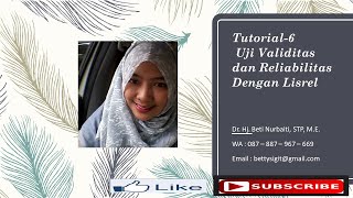 Tutorial 6 Uji Validitas dan Reliabilitas Versi SEM Lisrel [upl. by Eiduam]