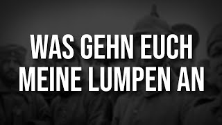 Was gehn euch meine Lumpen an • Sad German Song GER amp ENG Lyrics [upl. by Htaras]