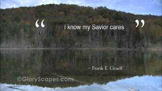 Does Jesus Care by Frank Graeff [upl. by Saile]