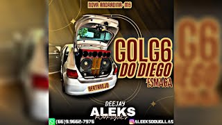 CD GOL G6 DO DIEGO ESMAGA  DE NOVA ANDRADINA MS  SERTANEJO 2024 — DJ ALEKS RODRIGUES [upl. by Llenrag]