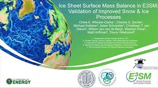 Ice Sheet Surface Mass Balance in E3SM Validation of Improved Snow amp Ice Processes [upl. by Danya]