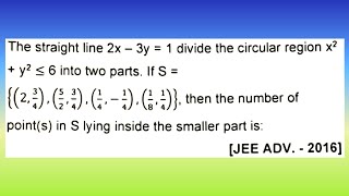 The straight line 2x – 3y  1 divide the circular region x²  y² ≤ 6 into two parts Doubtify JEE [upl. by Kuehnel]