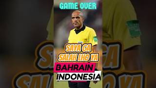 WASIT GAME OVER Bahrain Vs Indonesia  Hasil Kualifikasi Piala Dunia 2026 [upl. by Ariahay283]