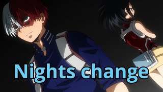 MHA shoto x momo requested AMV nights change [upl. by Derdlim128]