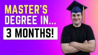 How to Earn a Masters Degree in 3 Months with quotDegree Hackingquot [upl. by Ydasahc809]