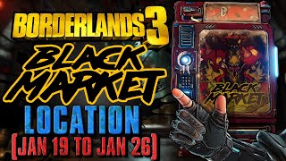 Black Market Vending Machine Location Jan 19 to Jan 26 2023  Jakobs Estate  Borderlands 3 [upl. by Demy]