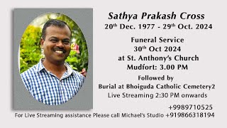 Celebrating the Life of Sathya Prakash Cross [upl. by Gavrielle]