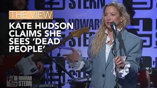 Kate Hudson Claims She Sees ‘Dead People’  The View [upl. by Alrahs]