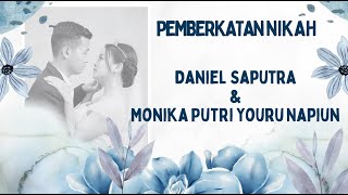 Kebaktian Pemberkatan Nikah Daniel amp Monika 13 Juli 2024 [upl. by Newg]