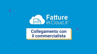 Collegamento di Fatture in Cloud con il Commercialista [upl. by Neffirg]