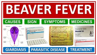 BEAVER FEVER GIARDIASIS PARASITIC DISEASE CAUSES SIGN SYMPTOMS DIAGNOSIS MEDICINE TREATMENT [upl. by Yrome]