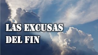 Las Excusas del Fin  Pastor Christian Jáuregui [upl. by Adiari]