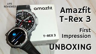 New Amazfit T Rex 3 Unboxing  Best Amazfit Smartwatch Ever  Specification  Comparison with T Rex [upl. by Nimzaj397]