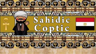 COPTIC LANGUAGE SAHIDIC DIALECT [upl. by Seely]