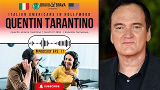 Quentin Tarantino Podcast Eps 11  Italian Americans In Hollywood [upl. by Hazel]