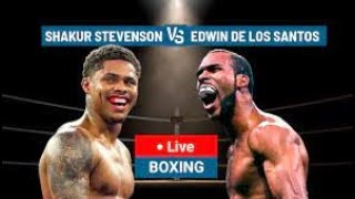 SHAKUR STEVENSON VS EDWIN DE LOS SANTOS FULL FIGHT [upl. by Tobias578]