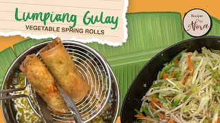 Lumpiang Gulay Fried Vegetable Spring Rolls [upl. by Naux861]