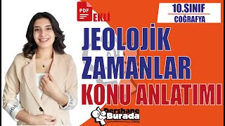 10SINIF  TYT COĞRAFYA Jeolojik Zamanlar Konu Anlatımı [upl. by Vevina]