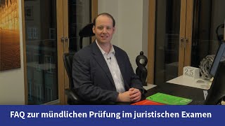 FAQ Mündliche Prüfung im juristischen Examen [upl. by Lielos]