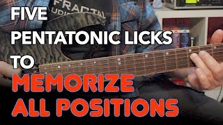 5 Pentatonic Licks That Help Learn Pentatonic Positions [upl. by Kane]