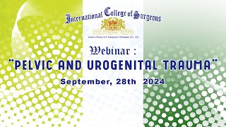 WEBINAR Pelvic and Urogenital Trauma [upl. by Mossolb]