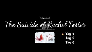 The Suicide of Rachel Foster Tag 4 5 6  deutscher Untertitel  walkthrough No Commentary [upl. by Ingham]