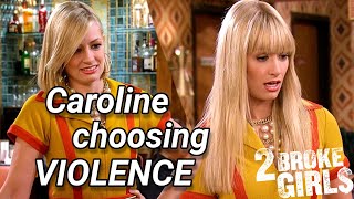 2 Broke Girls but its just Caroline being SAVAGE  2 Broke Girls [upl. by Jarvis]