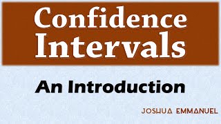 Confidence Intervals  Introduction [upl. by Melvyn]