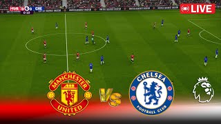 🔴LIVE  MANCHESTER UNITED vs CHELSEA  Premier League 2425  Full Match  PES Game Simulation [upl. by Evangelina]