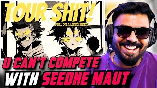 Seedhe Maut  TOUR SHIT Reaction  AFAIK [upl. by Mireille]