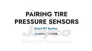 Pairing Tire Pressure Sensors  JAYCOMMAND and TravelLINK Smart RV Systems Pro Tablet [upl. by Yasui615]