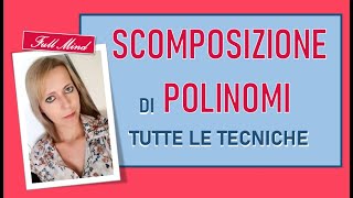 SCOMPOSIZIONE TRUCCHI SEMPLICI per TUTTI I POLINOMI [upl. by Acilgna]