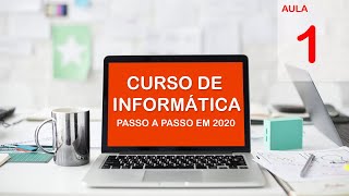 Curso Básico de Informática 2020 Iniciantes Aula 1 Como ligar o Computador [upl. by Madlen]