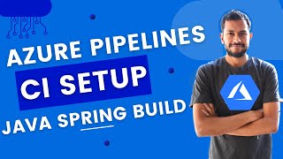 How to Setup Azure Pipelines for Java Spring [upl. by Durant]