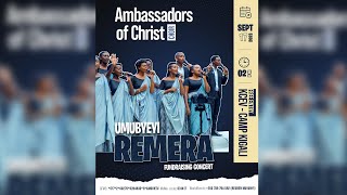 UMUBYEYI REMERA  FUNDRAISING CONCERT WITH AMBASSADORS OF CHRIST CHOIR [upl. by Hilliard]