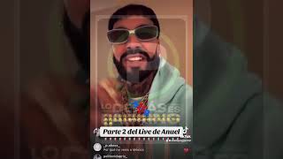 Parte 2 de instagram Live de Anuel [upl. by Ykcim]