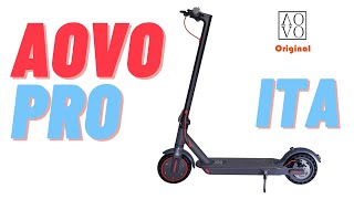 AOVO PRO monopattino elettrico recensione personale ITA [upl. by Nnahgaem737]