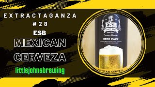 Extractaganza 28 ESB Cerveza 17kg [upl. by Akili]