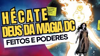 Tudo sobre Hécate da DC [upl. by Amlez340]