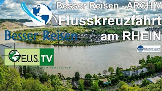 Besser Reisen  Flusskreuzfahrt Rhein [upl. by Dej742]