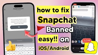 Fix Snapchat Device Ban on iOS and Android [upl. by Pietrek]