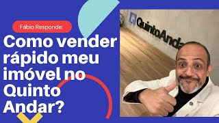 Como vender meu imóvel rápido no Quinto Andar [upl. by Votaw]