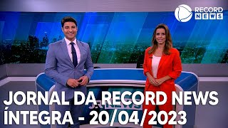 Jornal da Record News  20042023 [upl. by Jonati282]