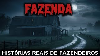 2 VERDADEIRAS e PERTURBADORAS HISTÓRIAS de FAZENDEIROS  Relatos de terror [upl. by Eiramnna]