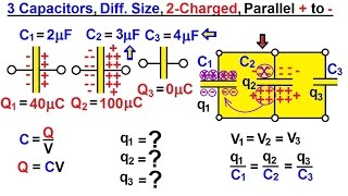 Physics  EampM Dis and ReConnecting Capacitors 15 of 16 3Cap Diff 2Chr Parallel  to [upl. by Pelson]